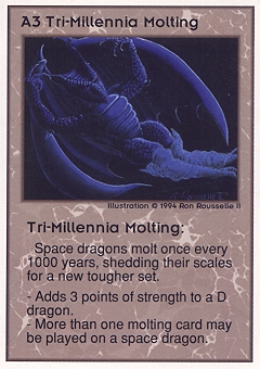 Tri-Millennia Molting