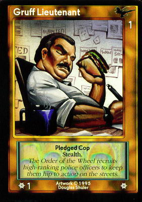 Gruff Lieutenant, Pledged Cop