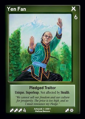 Yen Fan, Pledged Traitor