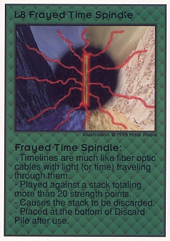 Frayed Time Spindle