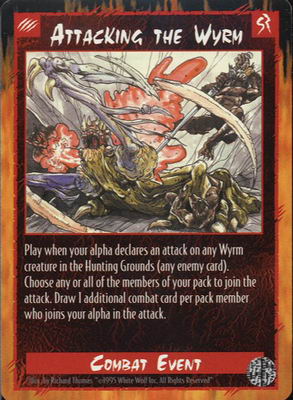 Attacking the Wyrm