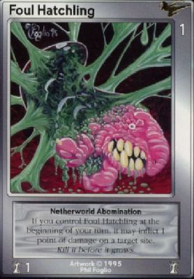 Foul Hatchling, Netherworld Abomination
