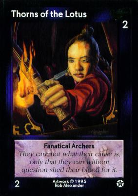 Thorns of the Lotus, Fanatical Archers