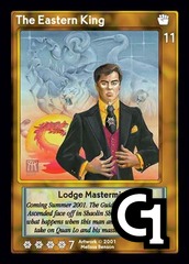 The Eastern King, Lodge Mastermind