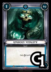 Unholy Vitality - Foil