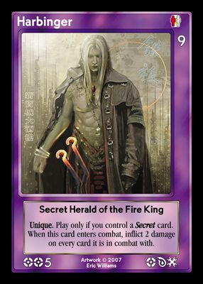 Harbinger, Secret Herald of the Fire King