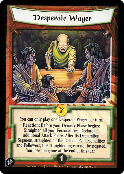 Desperate Wager