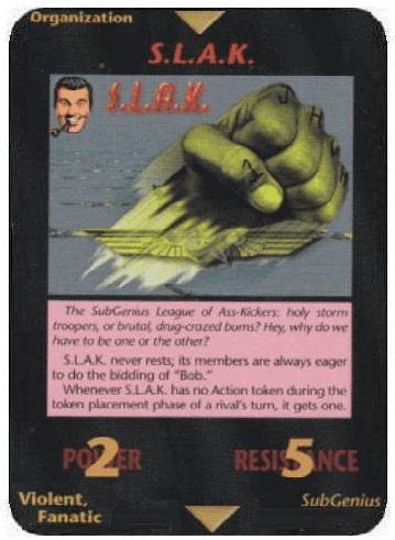 S.L.A.K.