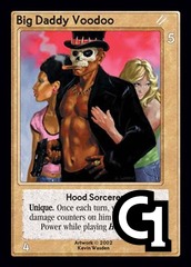Big Daddy Voodoo, Hood Sorcerer