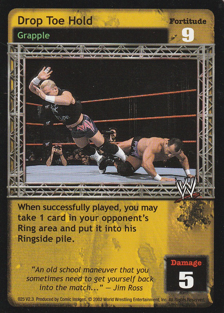 Drop Toe Hold (Ruthless Aggression)