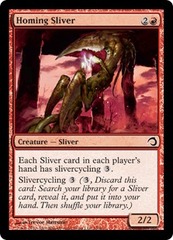 Homing Sliver - Foil