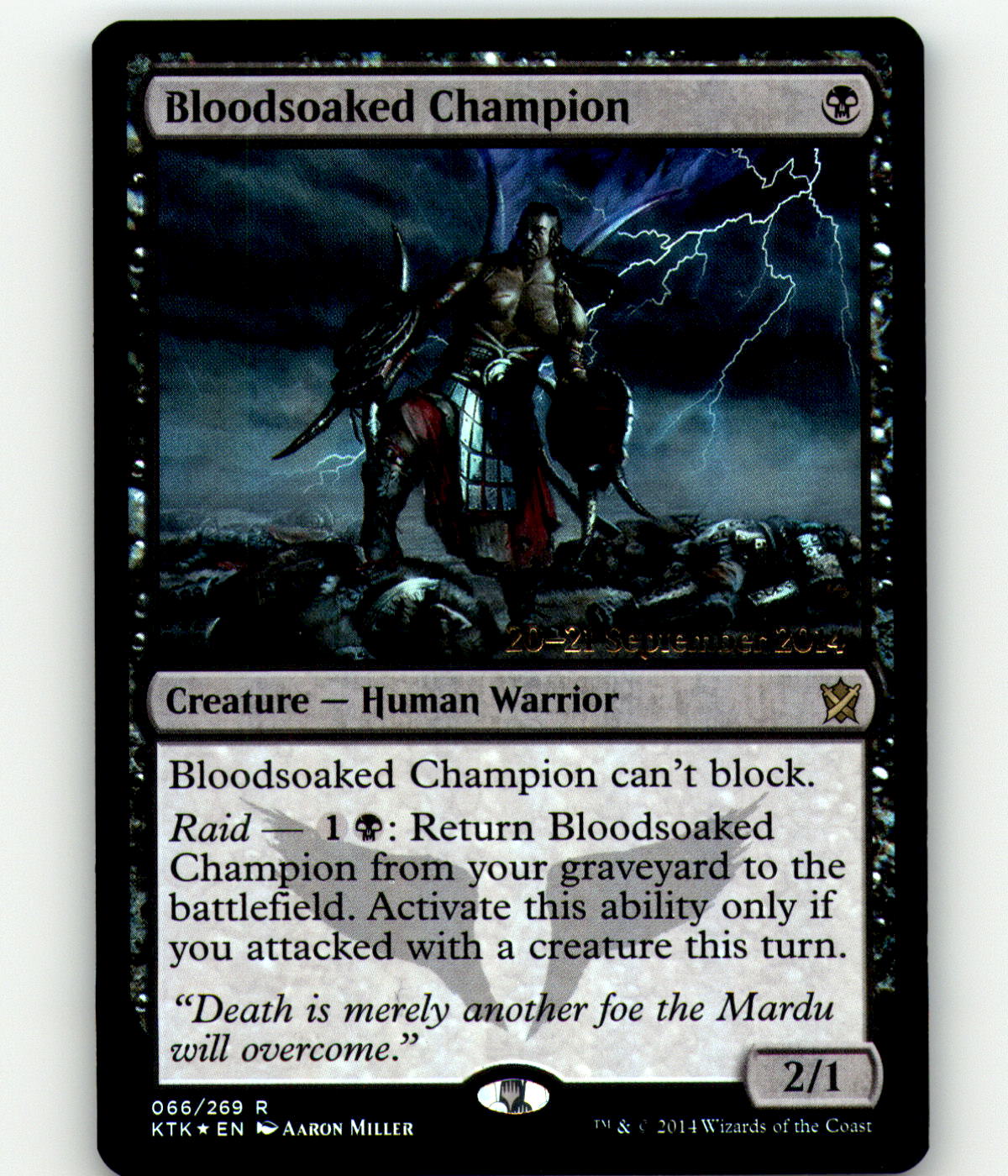 Bloodsoaked Champion - KTK Prerelease