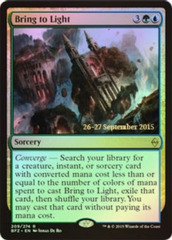Bring to Light - Foil - Prerelease Promo