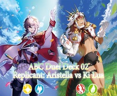 Force of Will ABC Duel Deck 02: Aristella vs Ki Lua