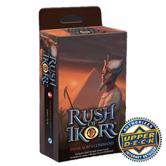 Rush of Ikorr Act 1 - Part 1 Starter Deck - Pharaoh's Command -- NO REFUNDS OR CANCELLATIONS, ALL SALES ARE FINAL