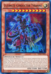Ultimate Conductor Tyranno - SR04-EN001 - Ultra Rare - 1st Edition