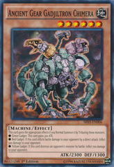 Ancient Gear Gadjiltron Chimera - SR03-EN006 - Common - 1st Edition