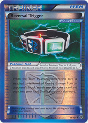 Reversal Trigger - 86/101 - Uncommon - Reverse Holo