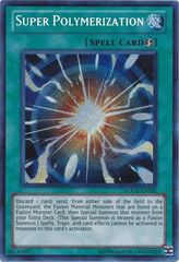 Super Polymerization - LCGX-EN101 - Secret Rare - Unlimited Edition