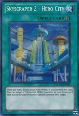 Skyscraper 2 - HERO City - LCGX-EN097 - Secret Rare - Unlimited Edition