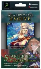 Shadowverse Evolve Starter Deck 01 - Regal Fairy Princess