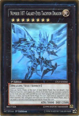 Number 107: Galaxy-Eyes Tachyon Dragon - LTGY-EN044 - Ghost Rare - 1st Edition