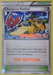 Champions Festival XY27 Top Sixteen Promo - 2014 World Championship Exclusive