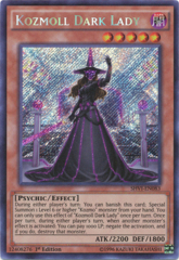 Kozmoll Dark Lady - SHVI-EN083 - Secret Rare - 1st Edition