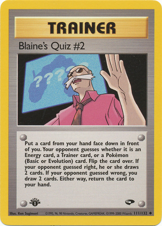 Blaines Quiz #2 - 111/132 - Uncommon - 1st Edition