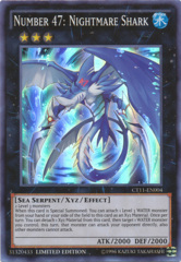 Number 47: Nightmare Shark - Super Rare - CT11-EN004