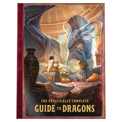 Dungeons & Dragons 5th Edition The Practically Complete Guide to Dragons