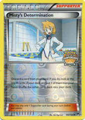 Misty's Determination 104/122 Reverse Holo Promo - 2016 Regional Championships