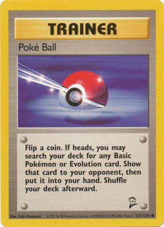 Poke Ball 121/130 Common
