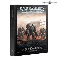 Horus Heresy - Age of Darkness Rulebook