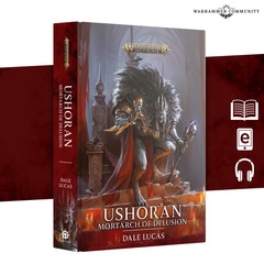 Ushoran: Mortarch of Delusion (Hardback)