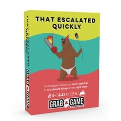 That Escalated Quickly - Grab & Game