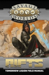 Savage Worlds Rifts - Tomorrow Legion Field Manual Softcover