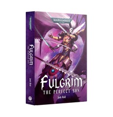 Fulgrim – The Perfect Son Novel (Hardback)