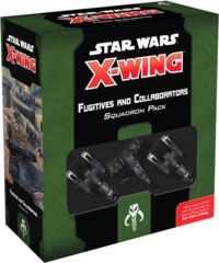 Star Wars X-Wing 2nd Ed - Squadron Pack - Fugitives and Collaborators