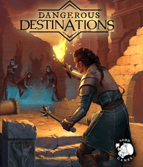 Dangerous Destinations HC