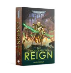 The Twice-dead King: Reign Novel
