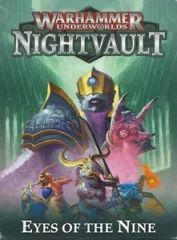 Warhammer Underworlds: Nightvault Eyes Of The Nine