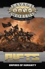 Savage Worlds Rifts - Empires of Humanity Hardcover