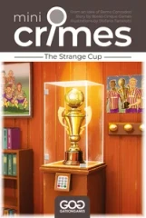 Mini Crimes - The Strange Cup