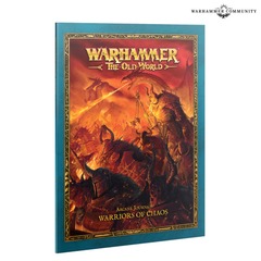 Warhammer The Old World - Arcane Journal: Warriors of Chaos