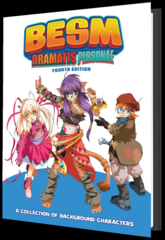 BESM 4E RPG - Dramatis Personae