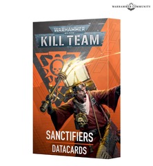 Kill Team - Sanctifiers Datacards