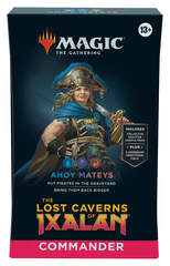 The Lost Caverns of Ixalan - Commander Deck Ahoy Mateys