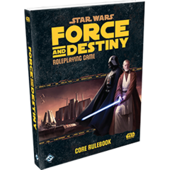 Star Wars RPG - Force and Destiny Core Rulebook