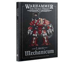 Horus Heresy - Age of Darkness Liber Mechanicum